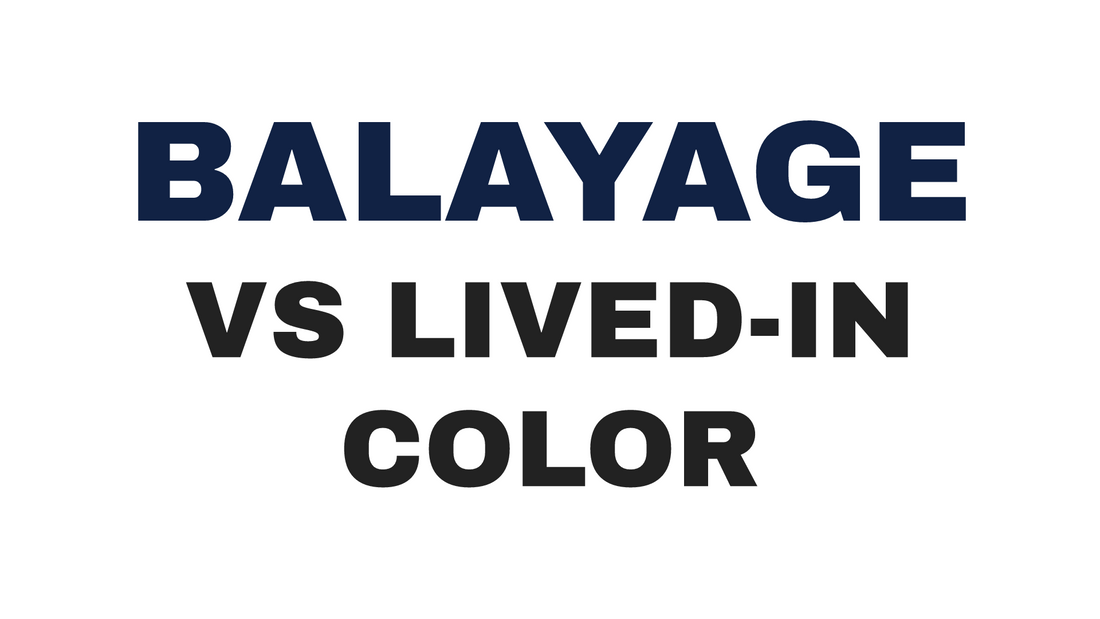 Balayage vs Lived-In Color in Rolling Meadows: What's the Difference?