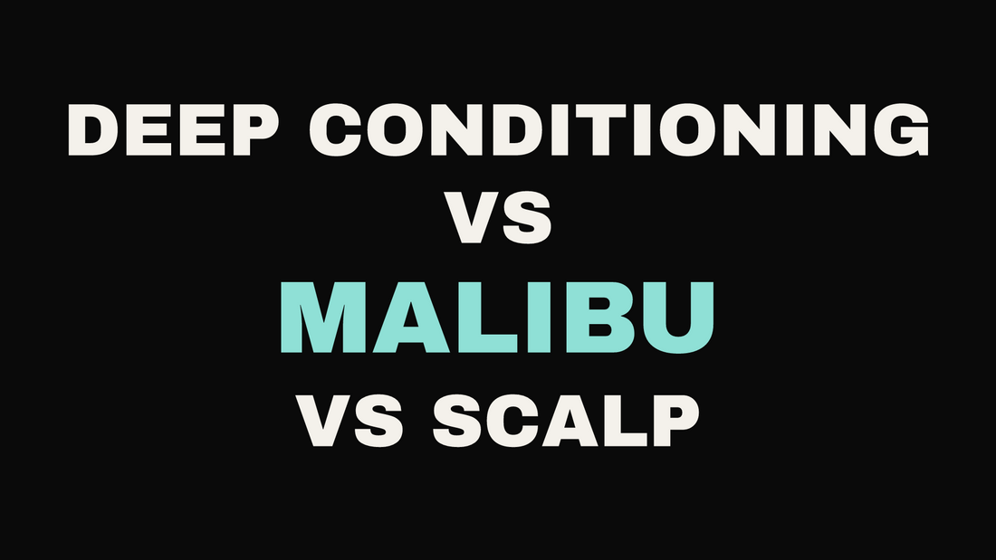 Deep conditioning vs Malibu vs scalp treatment guide at Eleven11 Hair Studio, Rolling Meadows IL